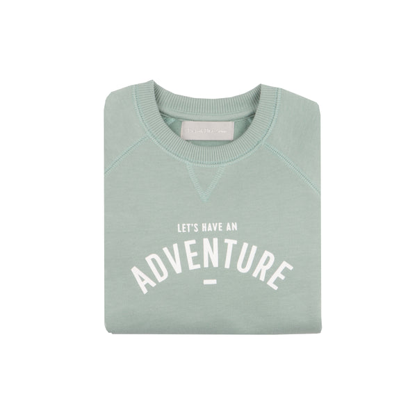 Sage 'LET'S HAVE AN ADVENTURE' Sweatshirt