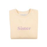 Vanilla 'SISTER' Sweatshirt