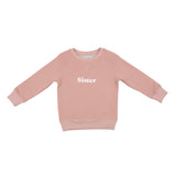 Faded Blush 'SISTER' Sweatshirt