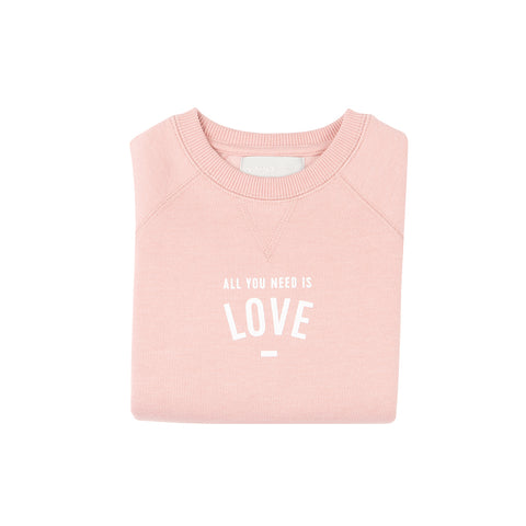 Faded Blush 'ALL YOU NEED IS LOVE' Sweatshirt